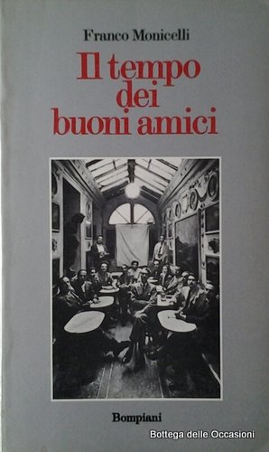IL TEMPO DEI BUONI AMICI. | Immagine Gallery 3