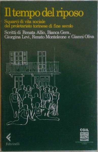 IL TEMPO DEL RIPOSO. - Squarci di vita sociale del …