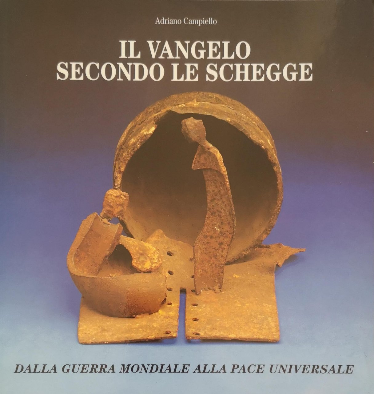 IL VANGELO SECONDO LE SCHEGGE : DALLA GUERRA MONDIALE ALLA …