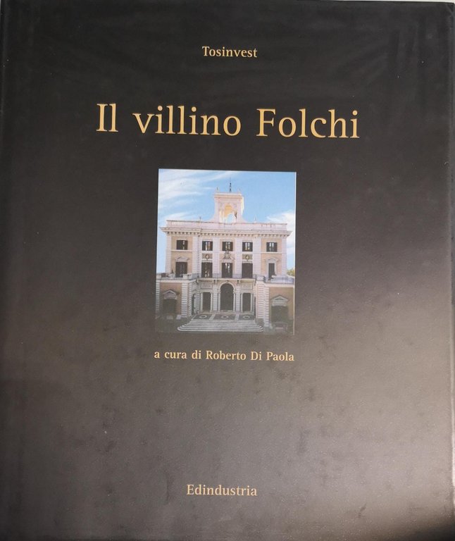 IL VILLINO FOLCHI.