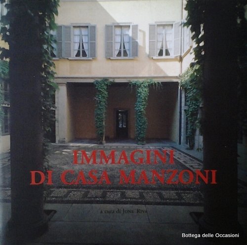 IMMAGINI DI CASA MANZONI. - Con un Invito alla Casa … | Immagine Gallery 2