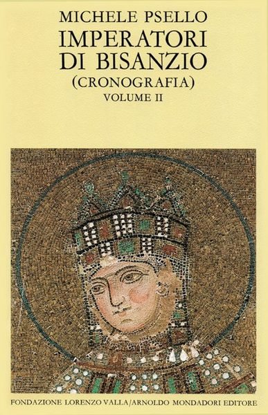 IMPERATORI DI BISANZIO. (Cronografia). 2 Volumi. - Introduz. di D. …