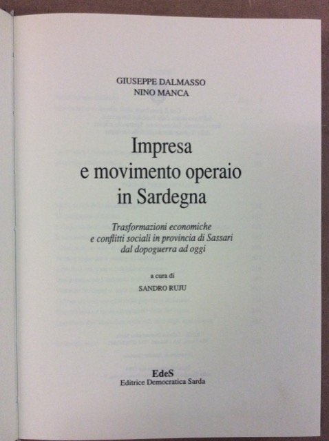 IMPRESA E MOVIMENTO OPERAIO IN SARDEGNA : TRASFORMAZIONI ECONOMICHE E …