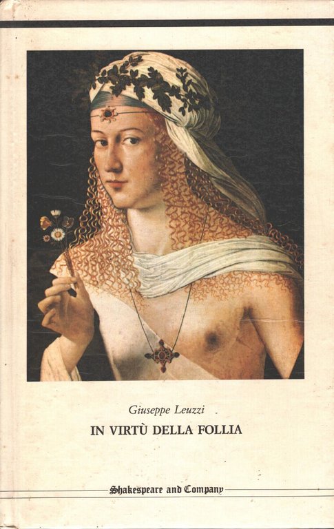 IN VIRTU' DELLA FOLLIA. | Immagine Gallery 4