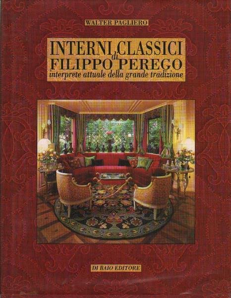 INTERNI CLASSICI DI FILIPPO PEREGO.