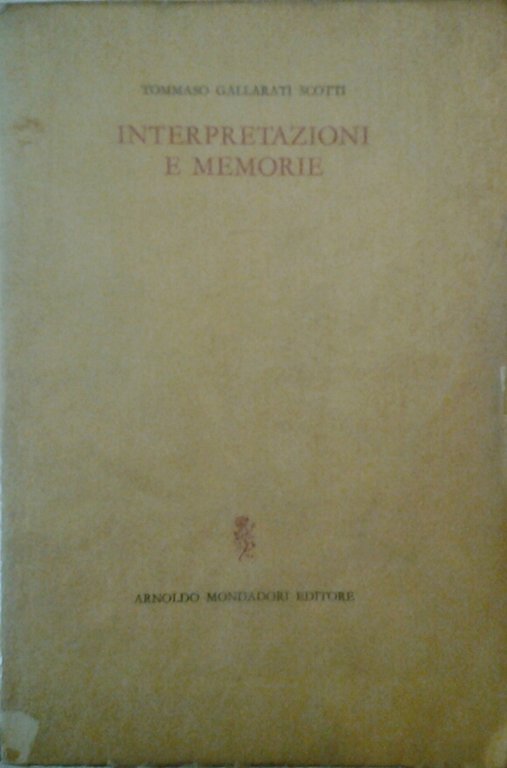 INTERPRETAZIONI E MEMORIE.