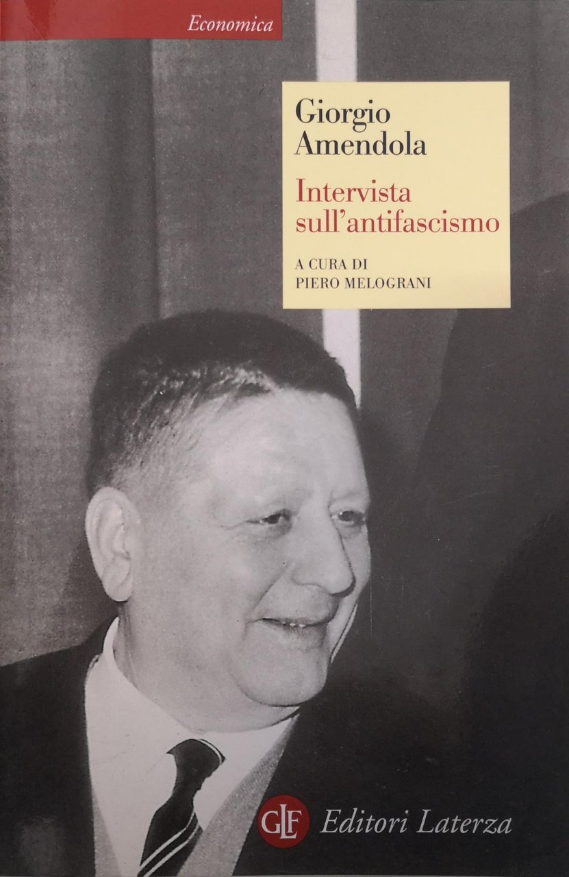 INTERVISTA SULL'ANTIFASCISMO. - Melograni P. (a cura di)