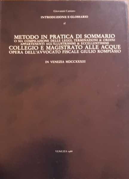 INTRUDUZIONE E GLOSSARIO AL "METODO IN PRATICA DI SOMMARIO, O …