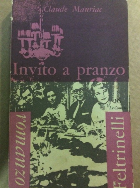 INVITO A PRANZO. - Romanzo. Traduzione di Renato Arienta. | Immagine Gallery 3