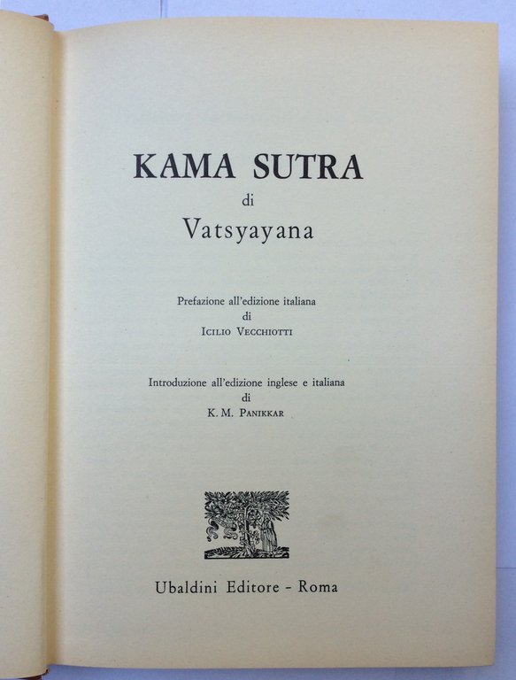 KAMA SUTRA. - Codice d'amore indiano. Prefazione all'edizione italiana di …