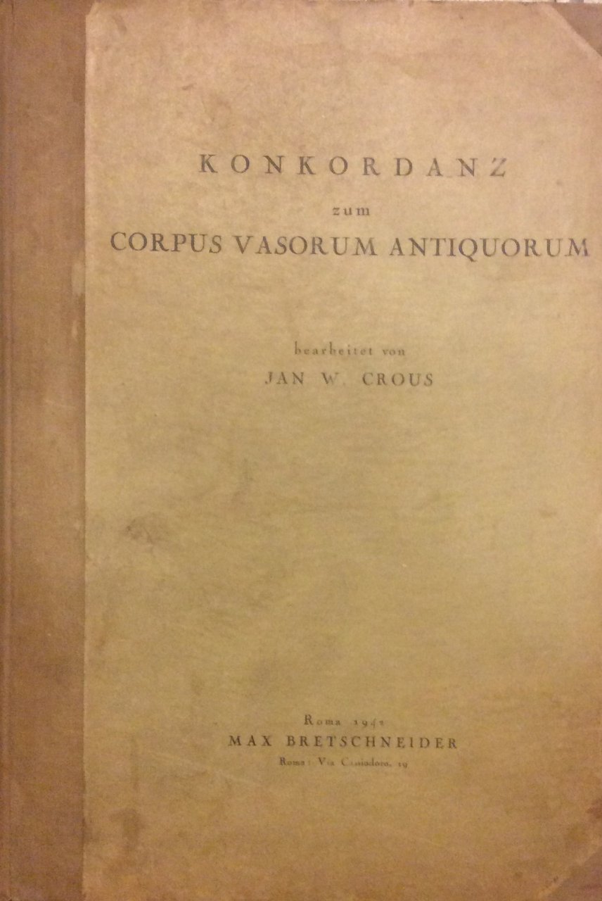 KONKORDANZ ZUM CORPUS VASORUM ANTIQUORUM. | Immagine principale