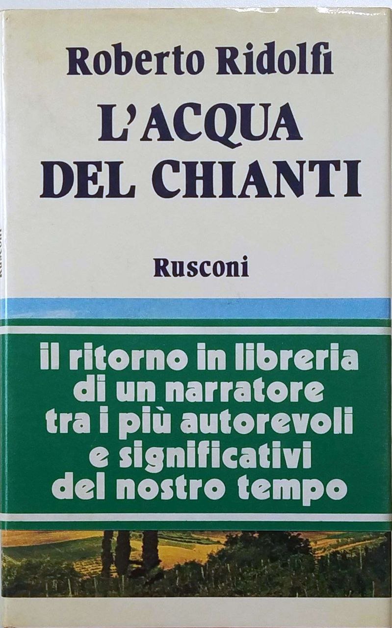 L'ACQUA DEL CHIANTI.