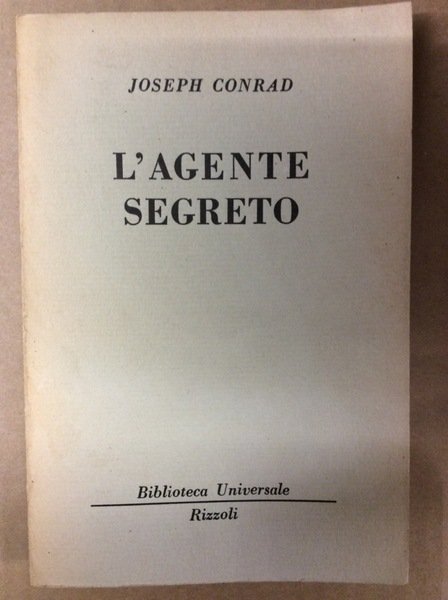 L'AGENTE SEGRETO: SEMPLICE STORIA.