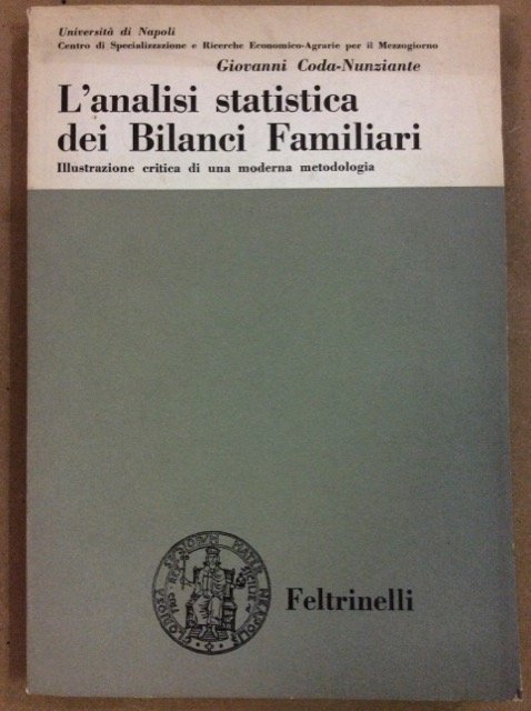 L'ANALISI STATISTICA DEI BILANCI FAMILIARI. - Illustrazione critica di una …