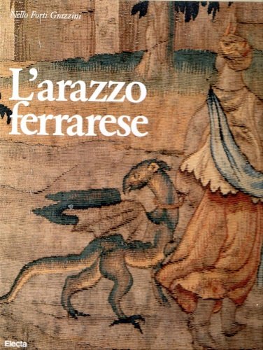 L'ARAZZO FERRARESE. | Immagine principale