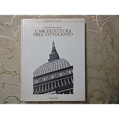 L'ARCHITETTURA DELL'OTTOCENTO.