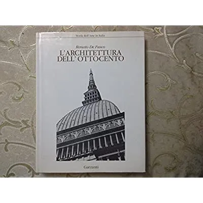 L'ARCHITETTURA DELL'OTTOCENTO. | Immagine Gallery 3