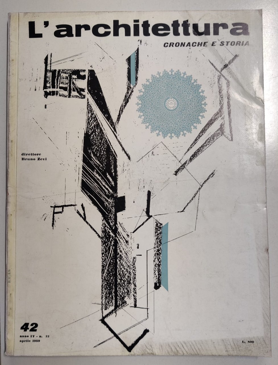 L'ARCHITETTURA. NUMERO 42. APRILE 1959. - Cronache e storia. Direttore … | Immagine principale