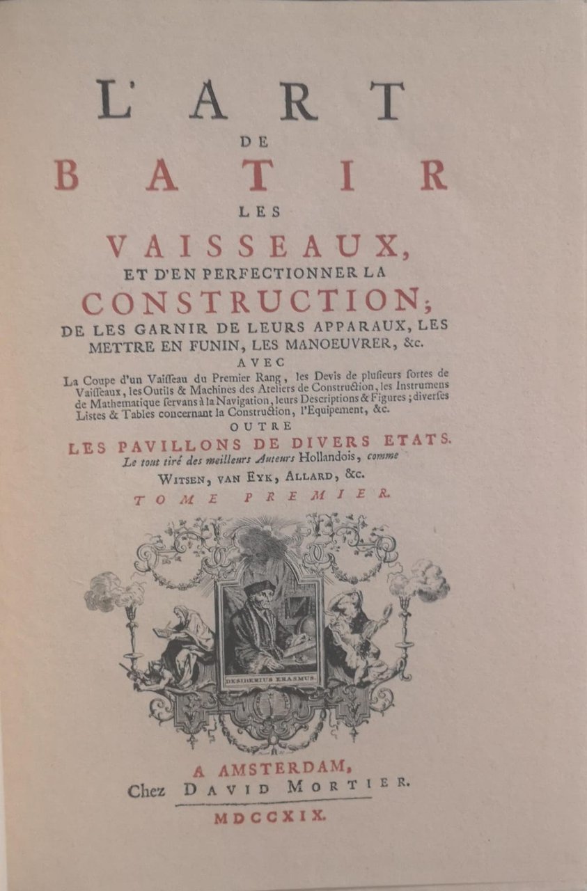 L'ART DE BATIR LES VAISSEAUX, ET D'EN PERFECTIONNER LA CONSTRUCTION.