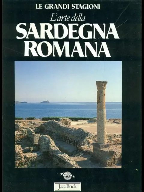 L'ARTE DELLA SARDEGNA ROMANA.