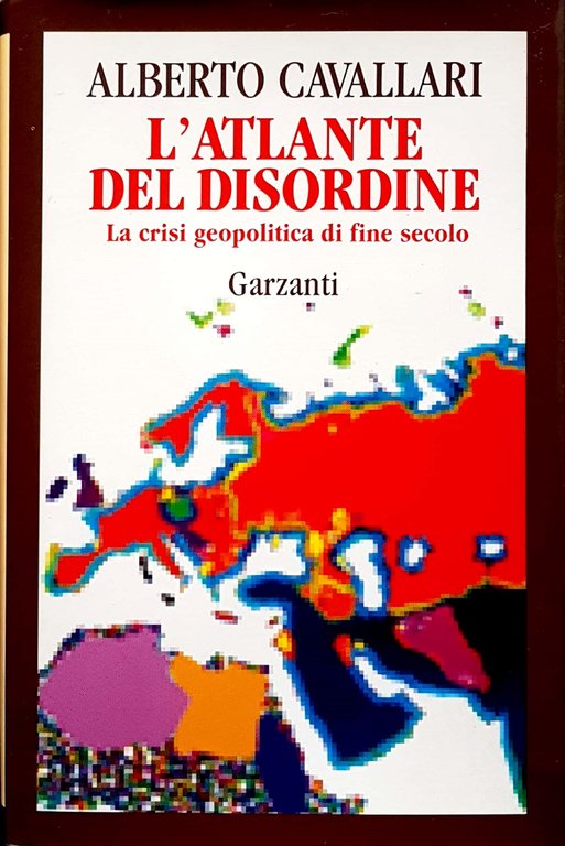 L'ATLANTE DEL DISORDINE.