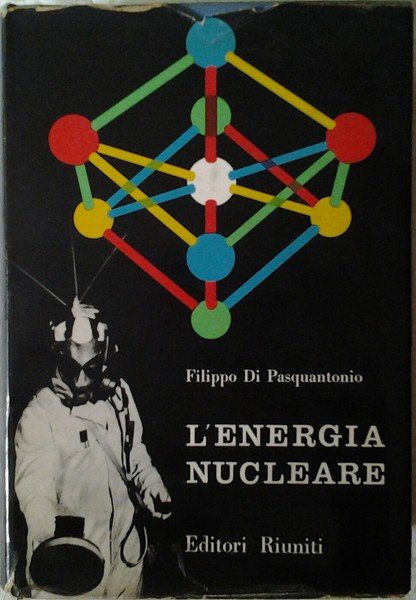 L'ENERGIA NUCLEARE.