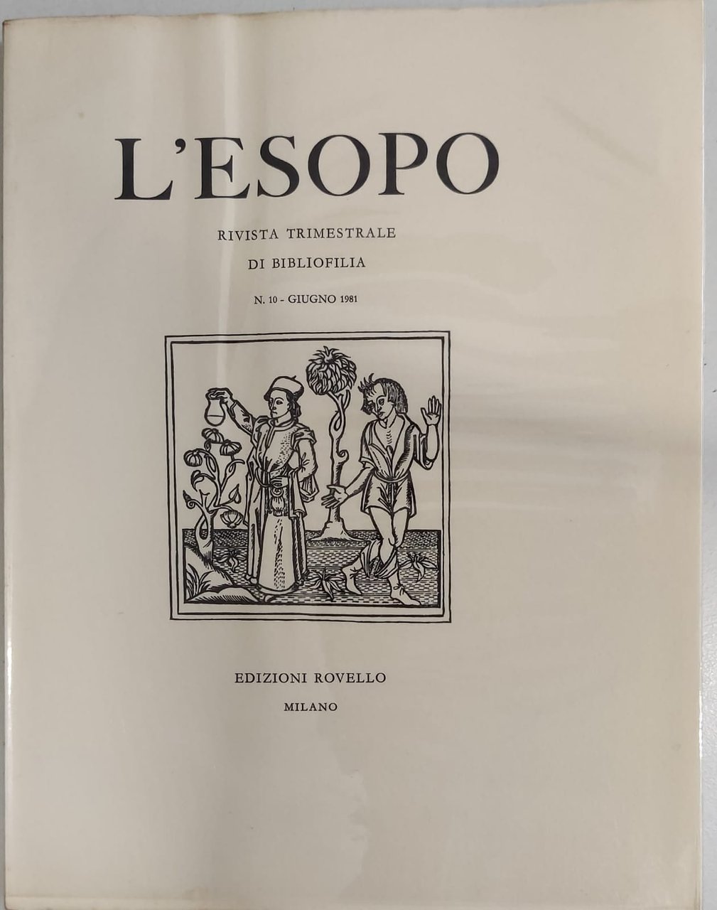 L'ESOPO. Numero 10 giugno 1981. - Rivista Trimestrale di Bibliofilia.