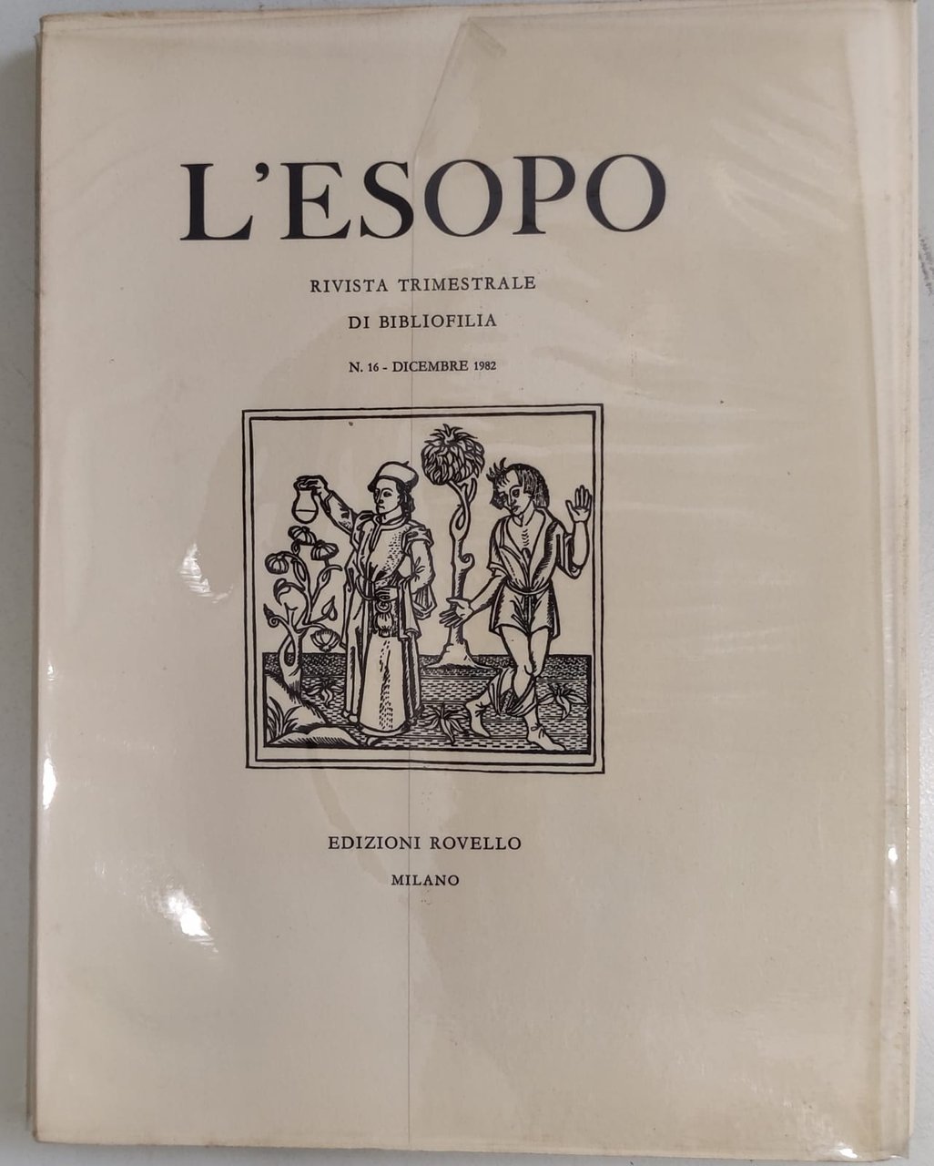 L'ESOPO. Numero 16 Dicembre 1982. - Rivista Trimestrale di Bibliofilia. | Immagine principale