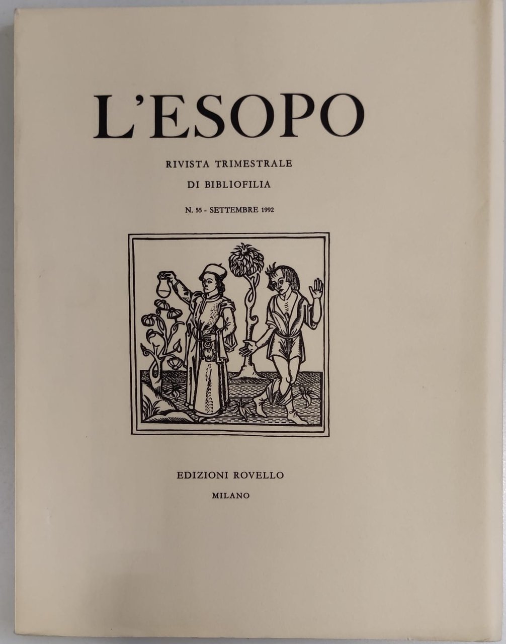 L'ESOPO. Numero 55 Settembre 1992. - Rivista Trimestrale di Bibliofilia.