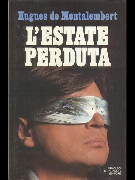 L'ESTATE PERDUTA. - Traduzione di Doretta Chioatto.