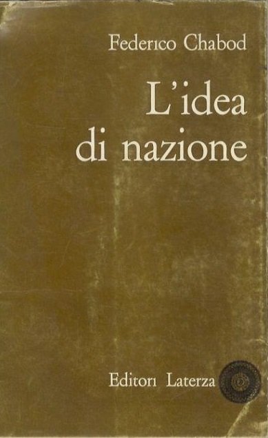 L'IDEA DI NAZIONE.