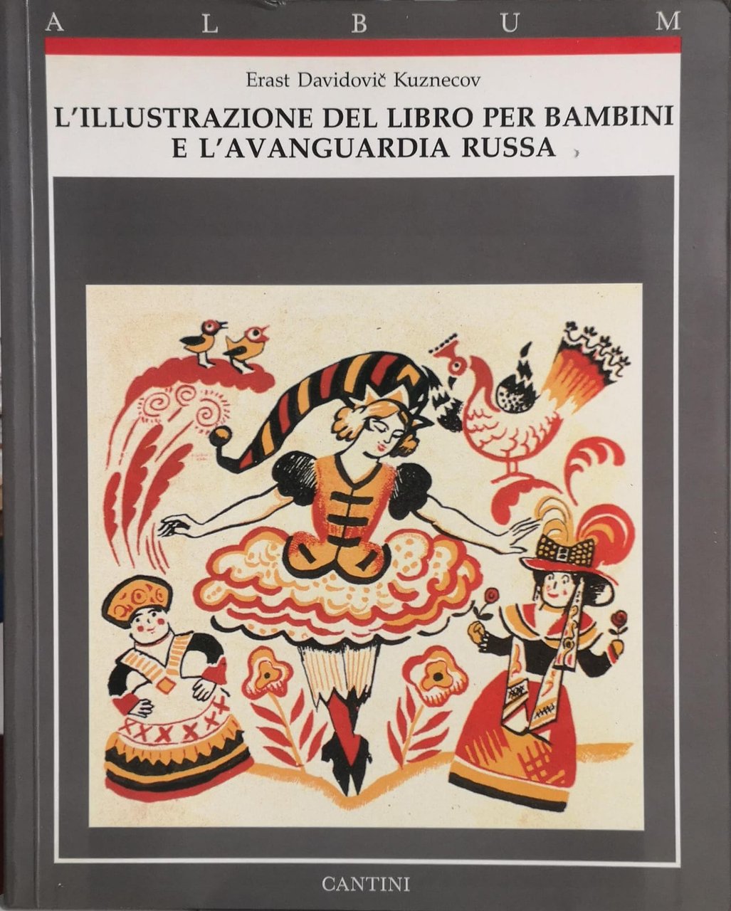 L'ILLUSTRAZIONE DEL LIBRO PER BAMBINI E L'AVANGUARDIA RUSSA. | Immagine principale