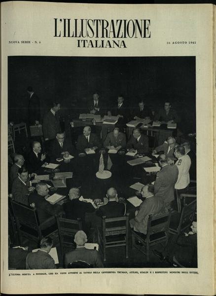 L'ILLUSTRAZIONE ITALIANA. Nuova Serie. 26 Agosto 1945. Anno 72 - …