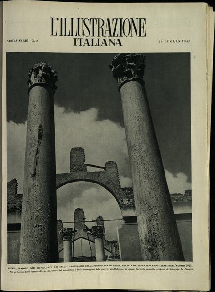 L'ILLUSTRAZIONE ITALIANA. Nuova Serie. 29 Luglio 1945. Anno 72 - …