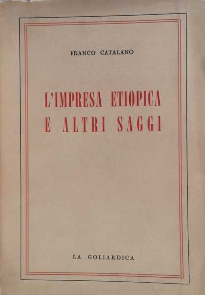 L'IMPRESA ETIOPICA E ALTRI SAGGI.