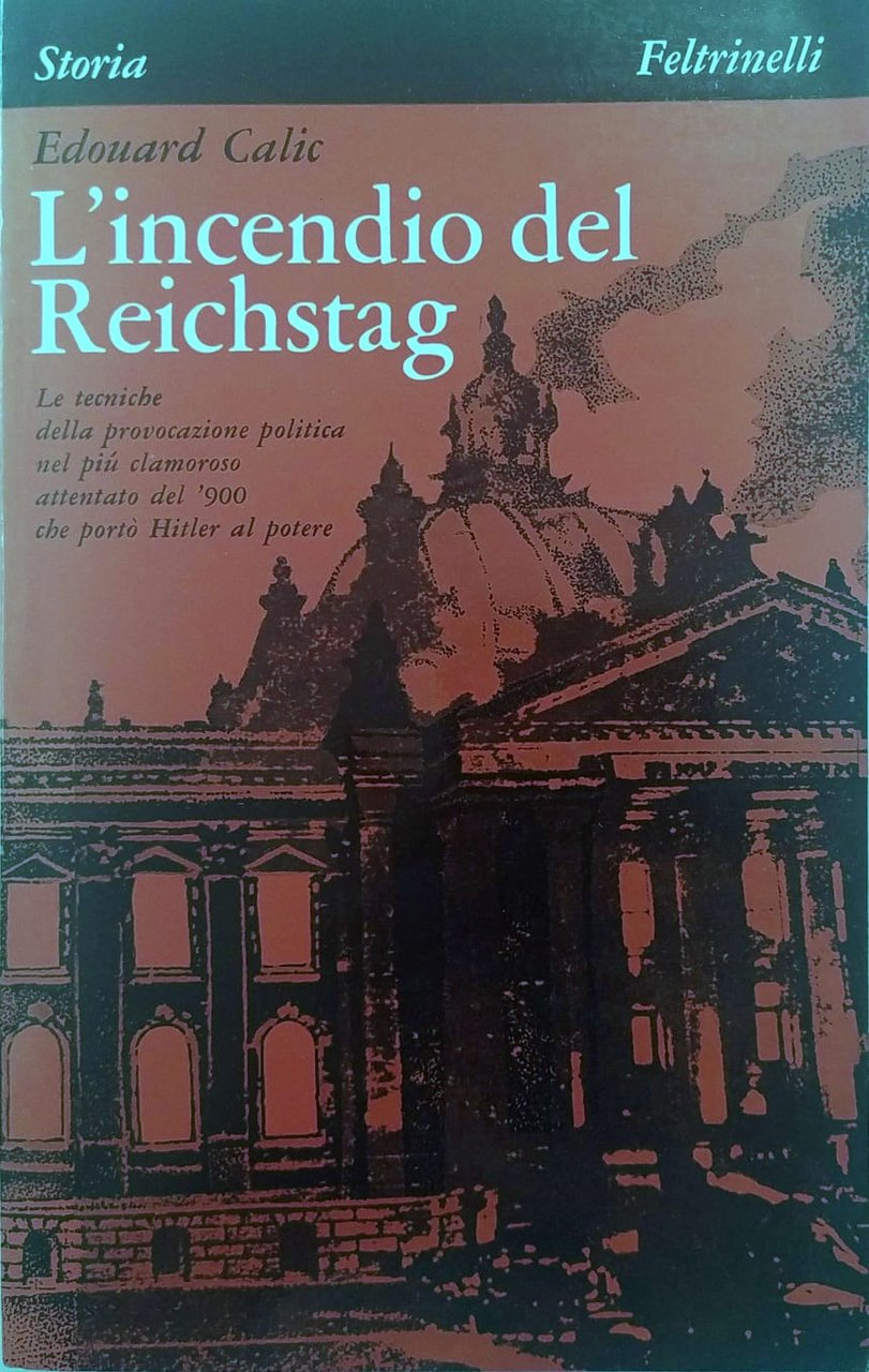 L'INCENDIO DEL REICHSTAG. - Traduzione di Maria Luisa De Luigi … | Immagine principale
