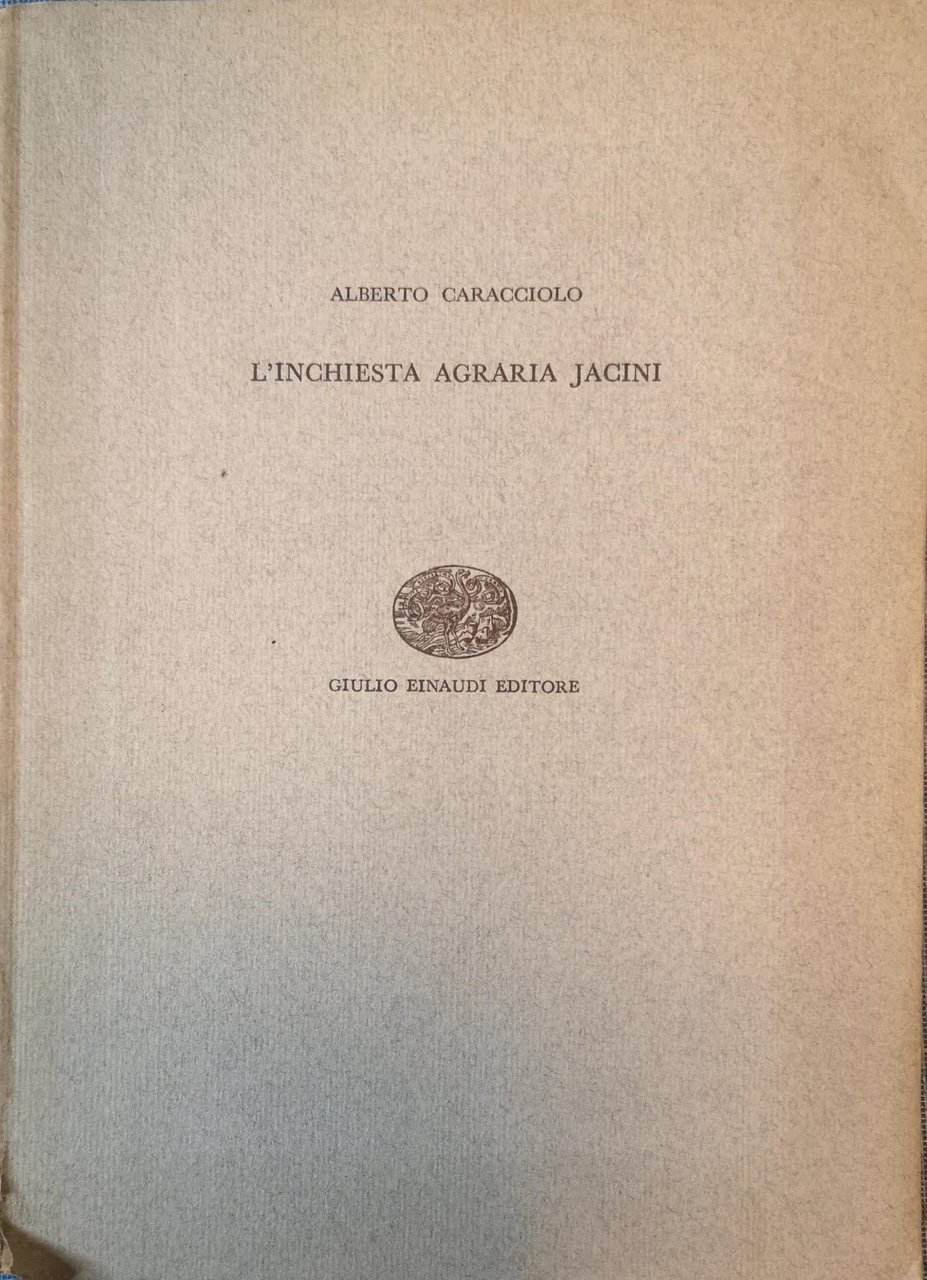 L'INCHIESTA AGRARIA JACINI.