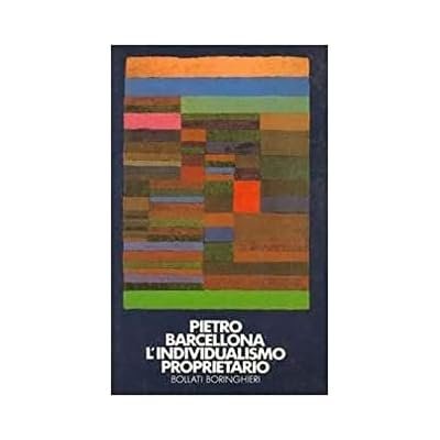 L'INDIVIDUALISMO PROPRIETARIO. | Immagine Gallery 2