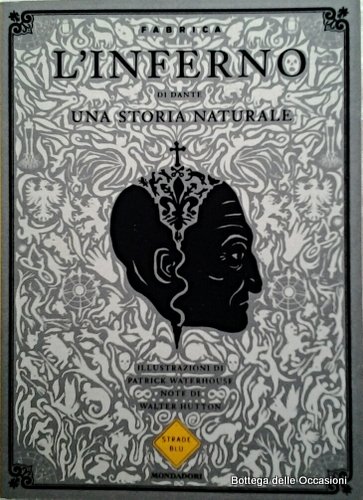 L'INFERNO DI DANTE. UNA STORIA NATURALE. - Illustrazioni di Patrick … | Immagine principale