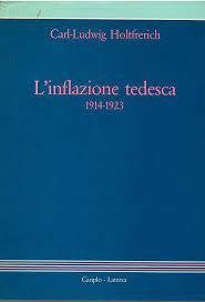 L'INFLAZIONE TEDESCA 1914-1923. - Presentazione di Peter Hertner. | Immagine principale