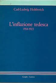 L'INFLAZIONE TEDESCA 1914-1923. - Presentazione di Peter Hertner. | Immagine Gallery 2