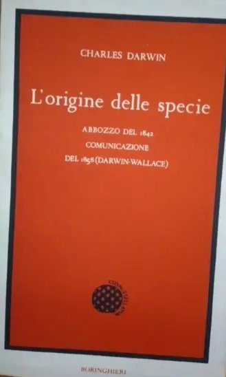 L'ORIGINE DELLE SPECIE : ABBOZZO DEL 1842. COMUNICAZIONE DEL 1858 … | Immagine Gallery 2
