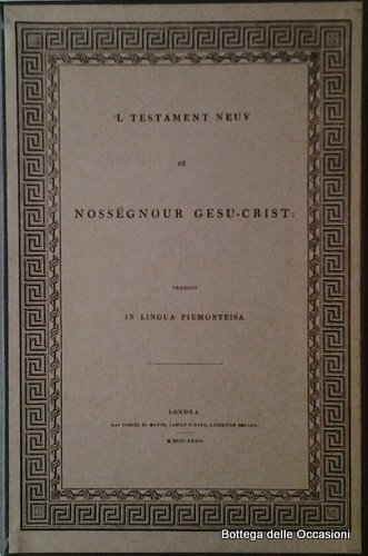 'L TESTAMENT NEUV DË NOSSËGNOUR GESU - CRIST: TRADOUT IN …
