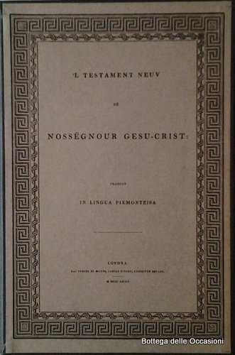 'L TESTAMENT NEUV DË NOSSËGNOUR GESU - CRIST: TRADOUT IN …