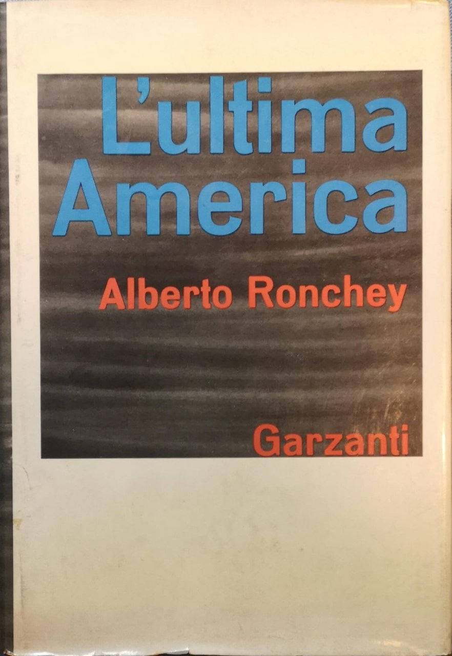 L'ULTIMA AMERICA.