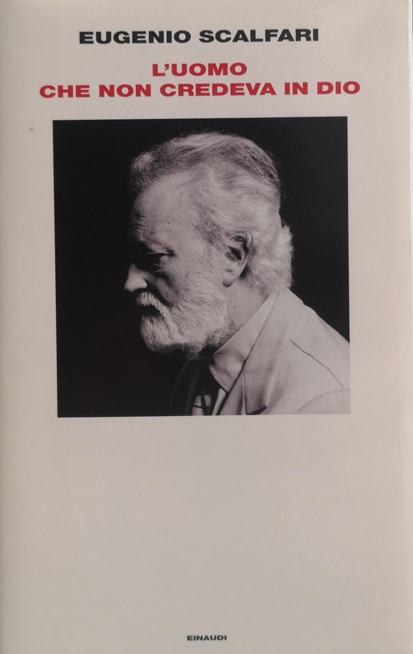 L'UOMO CHE NON CREDEVA IN DIO.