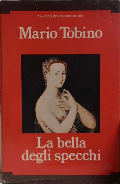 LA BELLA DEGLI SPECCHI.