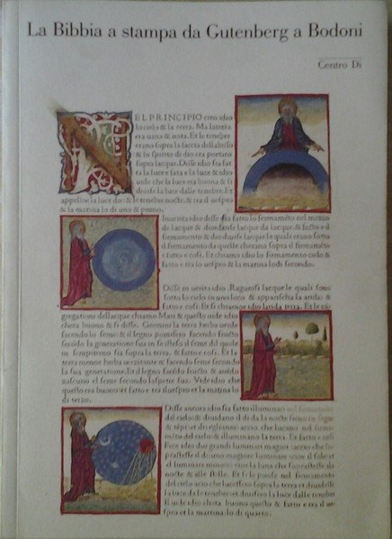 LA BIBBIA A STAMPA DA GUTENBERG A BODONI.