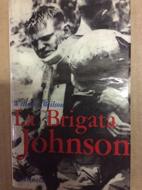 LA BRIGATA JOHNSON. - Traduzione di Raffaele Petrillo. | Immagine Gallery 3