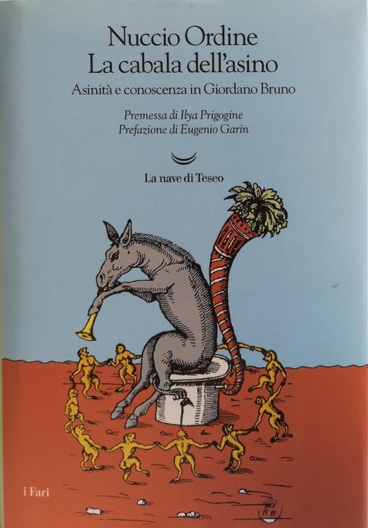 LA CABALA DELL'ASINO. ASINITA E CONOSCENZA IN GIORDANO BRUNO.